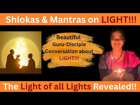 Deepa Shlokas, and Upanishad Mantras on Light: Na tatra suryo & others | Vedic Wisdom Explained