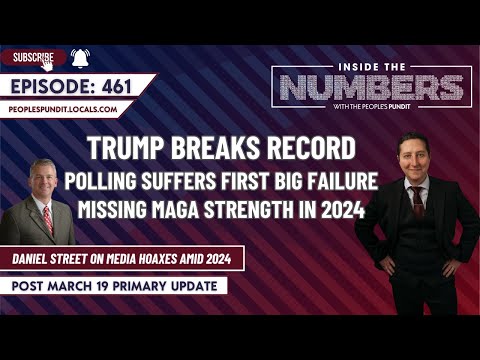 Trump Breaks Records, Polling Misses MAGA| Inside The Numbers Ep. 461