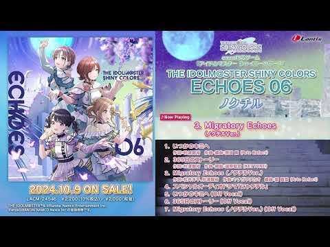 【試聴動画】THE IDOLM@STER SHINY COLORS ECHOES 06