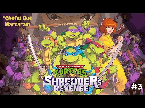 Teenage Mutant Ninja Turtles  Shredder's Revenge - Quase buguei em algumas partes.