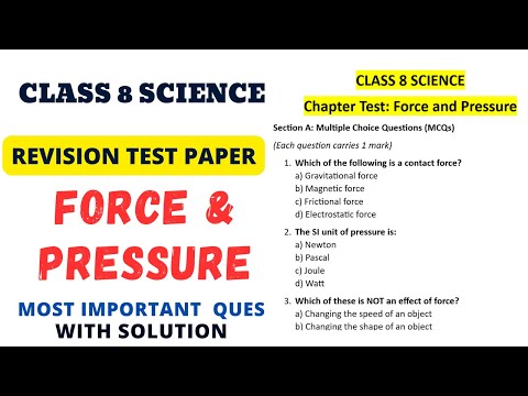 Class 8 Revision Test Force and Pressure // Important Question Answers