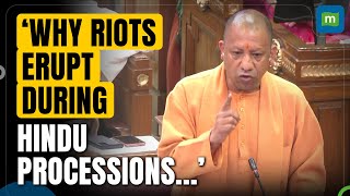 Yogi Adityanath Questions Riots During Hindu Processions Passing Mosques | UP CM's Strong Statement