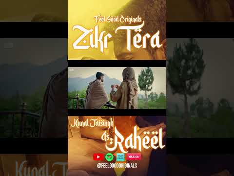 Kunal Jaisingh Lived the Character Raheel, Stream Zikr Tera on Spotify now | Zikr tera | #zikrtera |