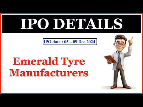 Emerald Tyre Manufacturers IPO | Emerald Tyre IPO Details