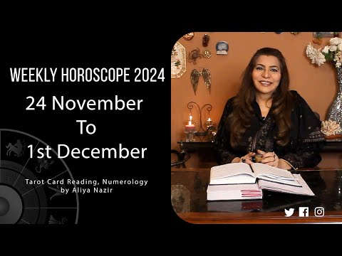 Weekly Horoscope 2024 | 24 November 1st December | Ye Hafta Kaisa rahe ga