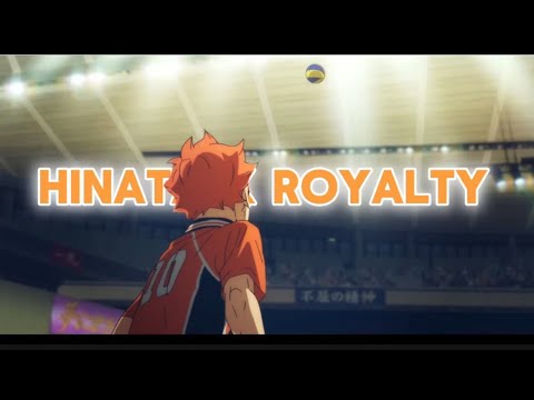 HINATA X ROYALTY || AMV || 4K