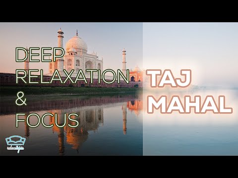 A Visual Symphony of the Taj Mahal with Relaxing Music for Meditation and Destressing