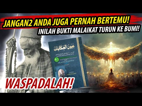 WASPADALAH❗ TERKADANG MALAIKAT DIUTUS TURUN KE BUMI UNTUK MENGUJI KITA