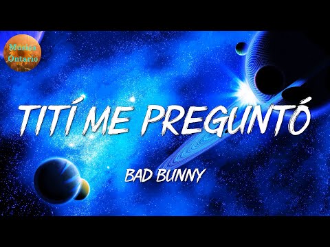 ♩ Bad Bunny - Tití Me Preguntó | Gera MX, Chencho Corleone, Lyanno (Letra\Lyrics)