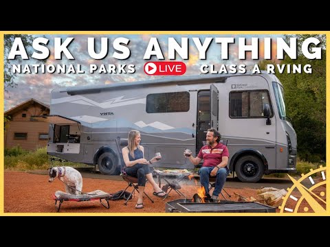 🔴 LIVE - Newstate Nomads - National Parks and Class A RV Life - Ask Us Anything!