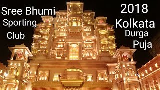 Kolkata Durga Puja 2018 ||Sree Bhumi Sporting Club 2018 Durga Puja  || 2018 Durga Puja|| Padmavat