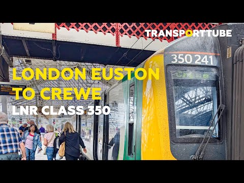 London Euston to Crewe | LNR Class 350 | Highlights