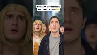 If Mariah Carey defrosting was a horror movie #shorts #funny #comedy