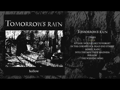 Tomorrow's Rain - Hollow (Full Album)