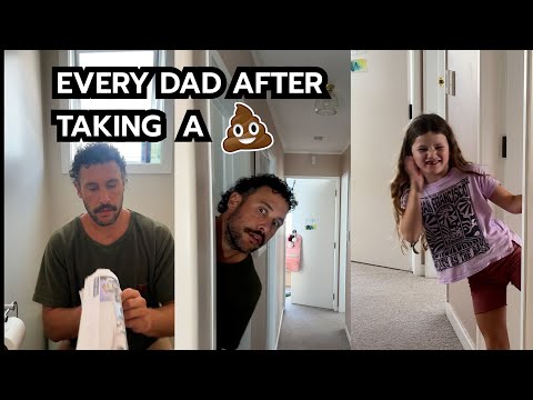 Every Dad after taking a 💩