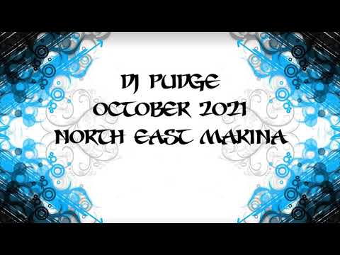 Dj Pudge - October 2021 - NE Makina / Monta Mix