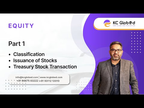 Equity | PART 1 | CPA & CA KAMAL CHHABRA SIR