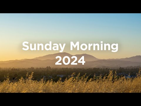 Sunday Morning 2025 Chillout Mix