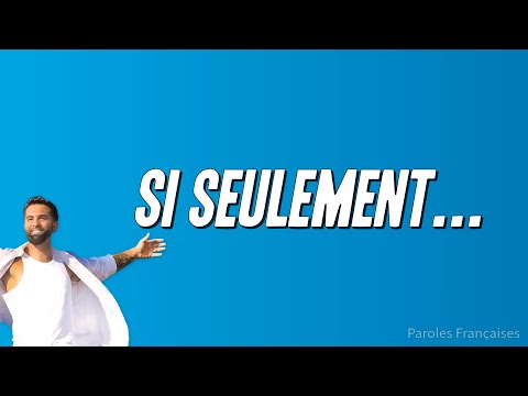 Kendji Girac - Si seulement... (Paroles)