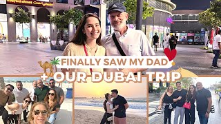 FINALLY SAW MY PAPA + OUR DUBAI TRIP | Jessy Mendiola