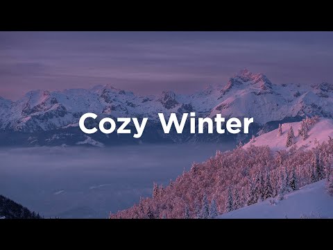 Cozy Winter Playlist ☕ Chill House to Help You Unwind