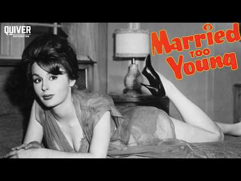 FULL MOVIE: Married Too Young (1962) | Classic Romantic Comedy