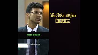 #Introduce in upsc interview