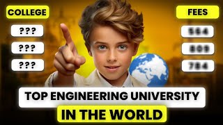 Top Engineering Universities In the World | 😲 Top Engineering Colleges Other Than IIT and NIT