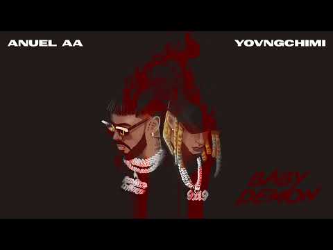 ANUEL AA & YOVNGCHIMI - Baby Demon (Audio Oficial)