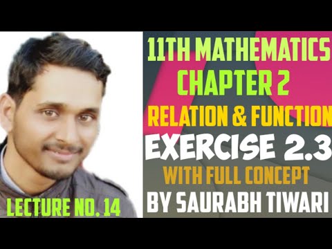 Relation & Function Exercise 2.3 solution #class11 #bysaurabhsir #vtknowledgeworld #ncertsolutions