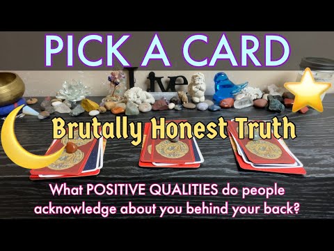 What do people admire about you? POSITIVE QUALITIES they acknowledge behind your back🔮 PICK A CARD