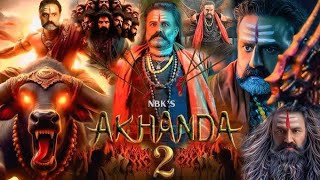 Akhanda 2 Full Movie in Hindi Dubbed | Balkrishan Nandmundari | Mohanlal | Fact and Review