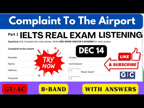 “IELTS Real Exam Listening | Complaint to the Airport | Dec #Prediction | GT/AC | Band 8+ Answers