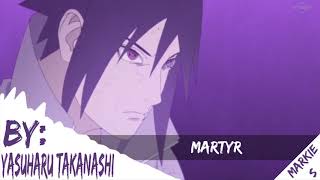 Naruto Shippuden OST III - Martyr (HQ)