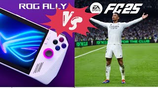 Fifa 25( FC 25) on Asus Rog Ally | Ryzen Z1Extreme AMD Radeon 780M