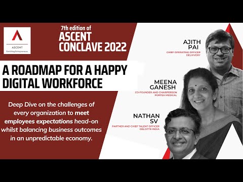 Meena Ganesh, Portea; SV Nathan, Deloitte & Ajith Pai, Delhivery -Digital HR Roadmap ASCENT Conclave