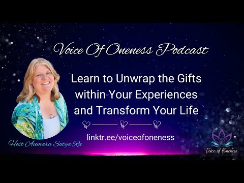 Learn to Unwrap the Gifts within Your Experiences and Transform Your Life