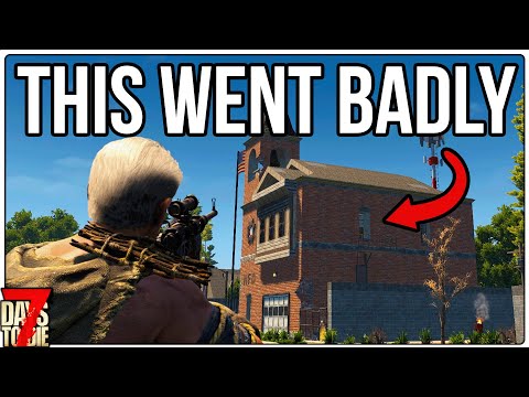 The Fire Station Kicked My Butt in Hardcore  7 Days To Die (Episode #6)