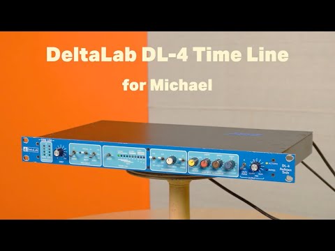 DeltaLab DL - 4 Time Line for Michael