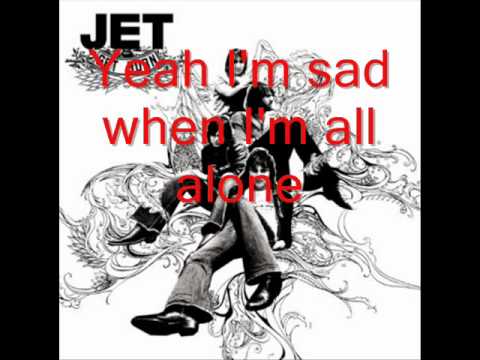 Jet - Come around again [Lyrics]