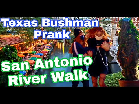 Bushman Prank 2021 - Texas San Antonio River Walk