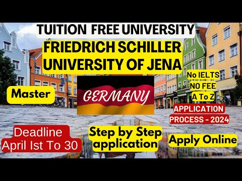 Friedrich Schiller University of Jena - Germany -  FSU z Jena Application Process, No Tuition Fee!