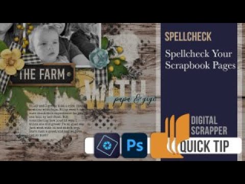 How to Spellcheck Your Scrapbook Pages