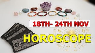 NOVEMBER WEEKLY HOROSCOPE✴︎ 18TH - 24TH NOVEMBER 💫 Weekly Horoscope ✴︎ Aaj Ka Rashifal✴︎💫 #horoscope