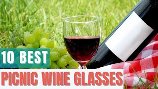 10 Best Picnic Wine Glasses