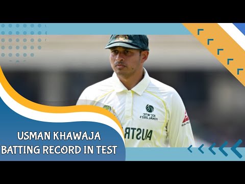 Usman Khawaja batting record in test career || #usmankhawaja #india #engvsaus #test #usman #england