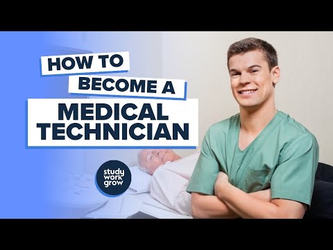 How to become a Medical Technician