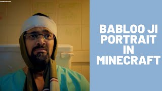 Portraiting BB Ki Vines Babloo ji in minecraft #shorts #youtubeshort