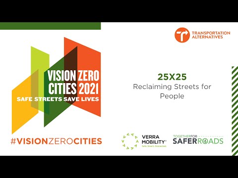 25x25: Reclaiming Streets for People