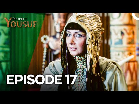 Prophet Joseph Episode 17 - English Dubbed